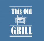 This Old Grill.jpg